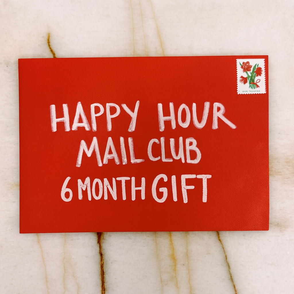 Happy Hour Mail Club: 6 Month Gift